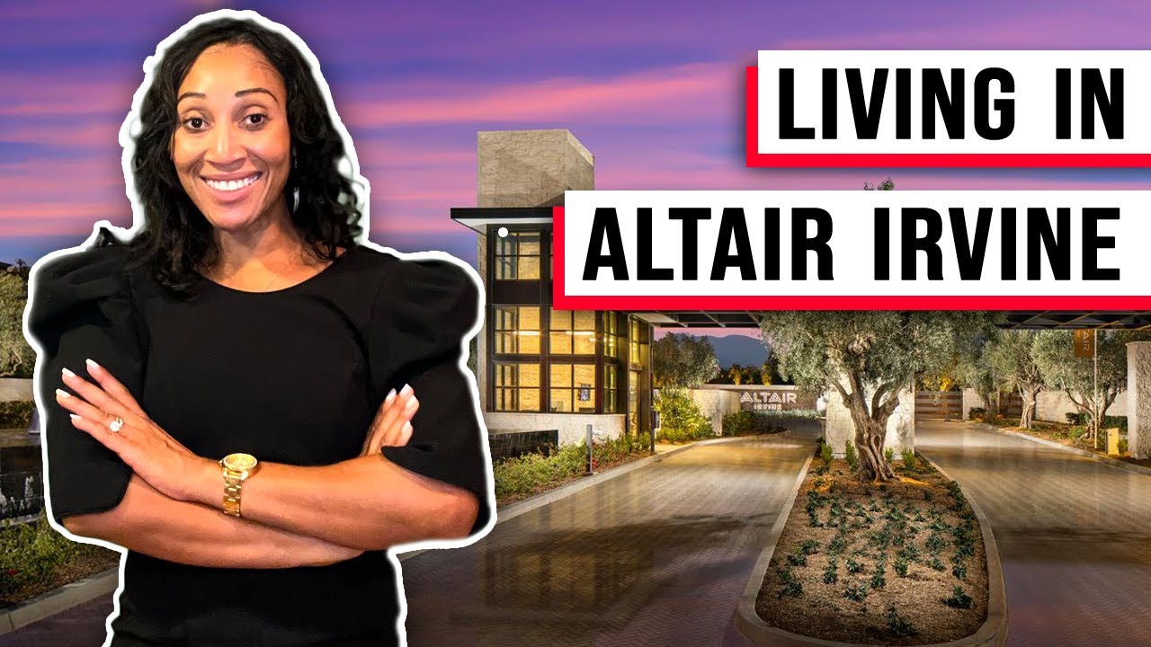Living in Altair Irvine - Luxury community in Irvine California
