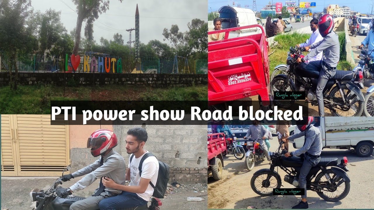 Bahi k Saath کہوٹہ ka safar Road Block PTI Darna