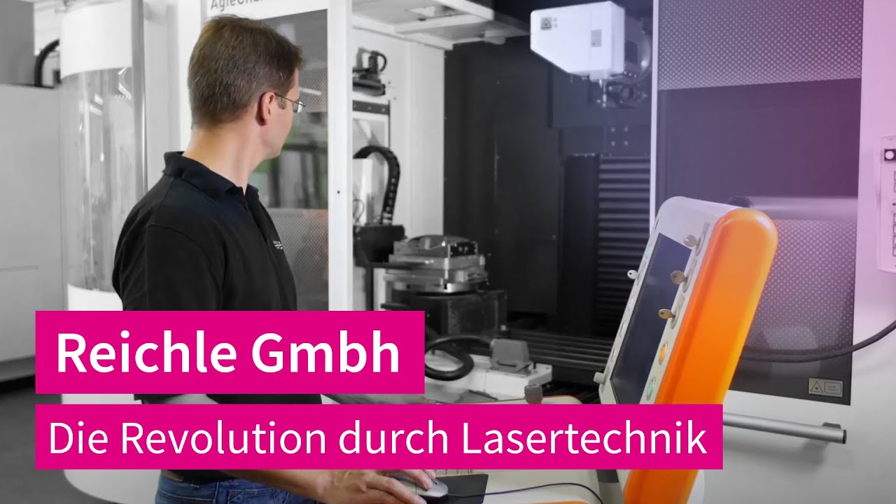 Reichle GmbH - Die Revolution durch Lasertechnik