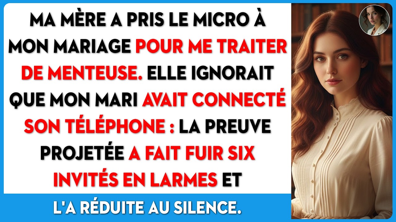 Ma mère m'a humiliée au mariage. Le portable de mon mari a fait fuir 6 personnes en larmes.