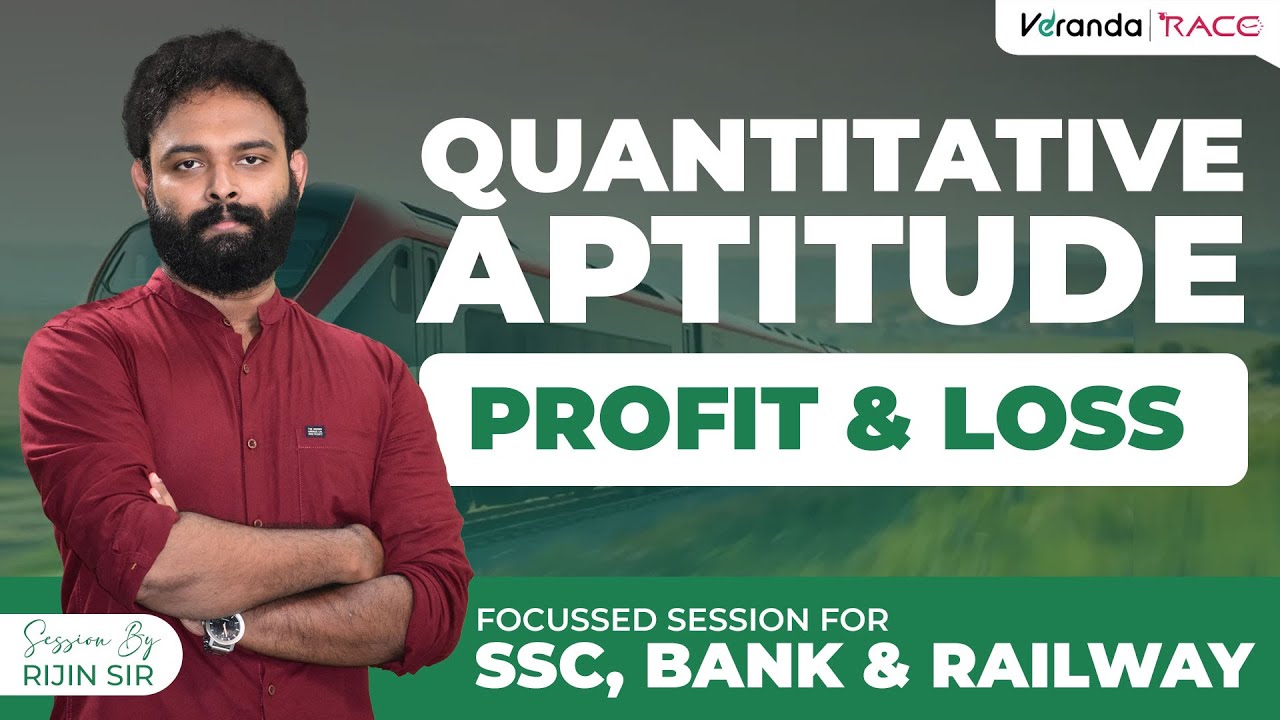 Profit & Loss | Quantitative Aptitude | Foundation Class | For SSC,BANK,Railway Exams | RijinSir 