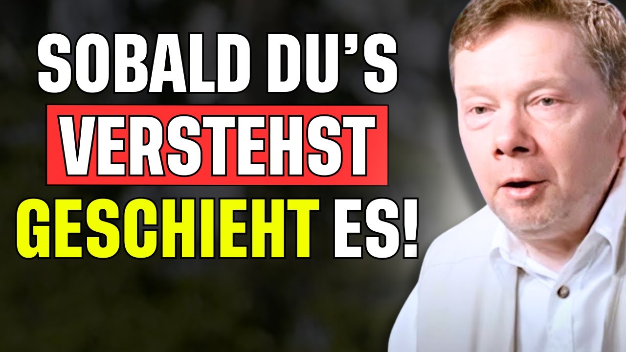 TU DIES, und du wirst 99 % deiner PROBLEME für immer beseitigen - Eckhart Tolle