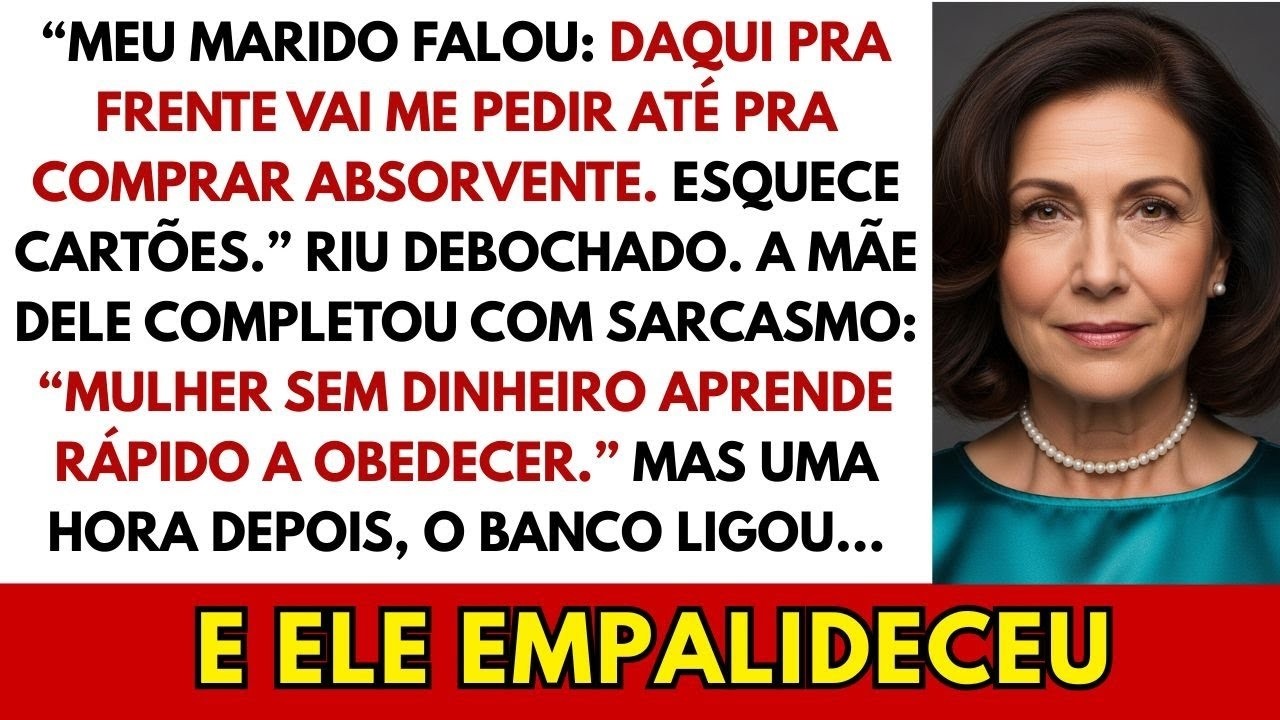 Meu Marido falou  daqui pra frente vai me pedir até pra comprar absorvente  Esquece cartões