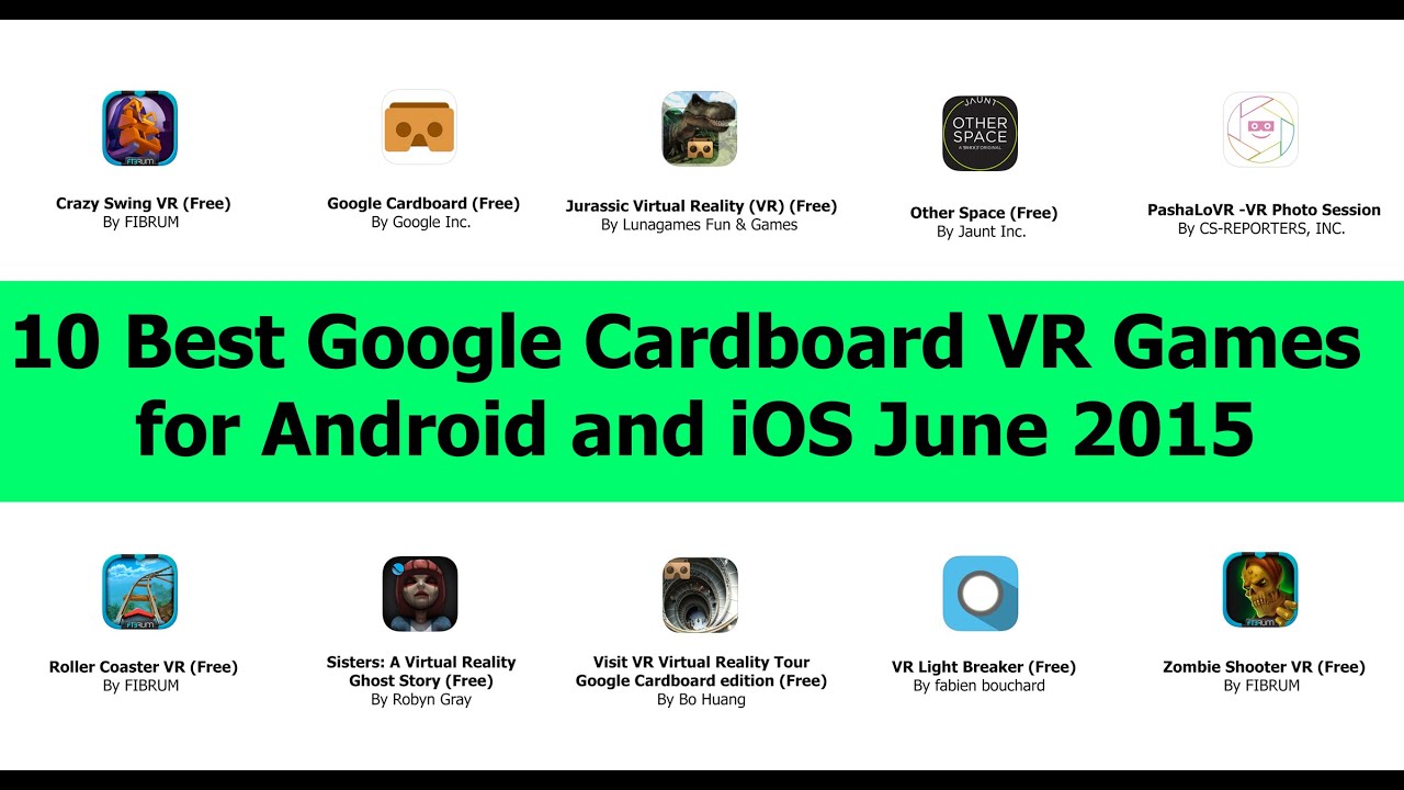 10 Best Google Cardboard VR Games for Android and iOS - June 2015