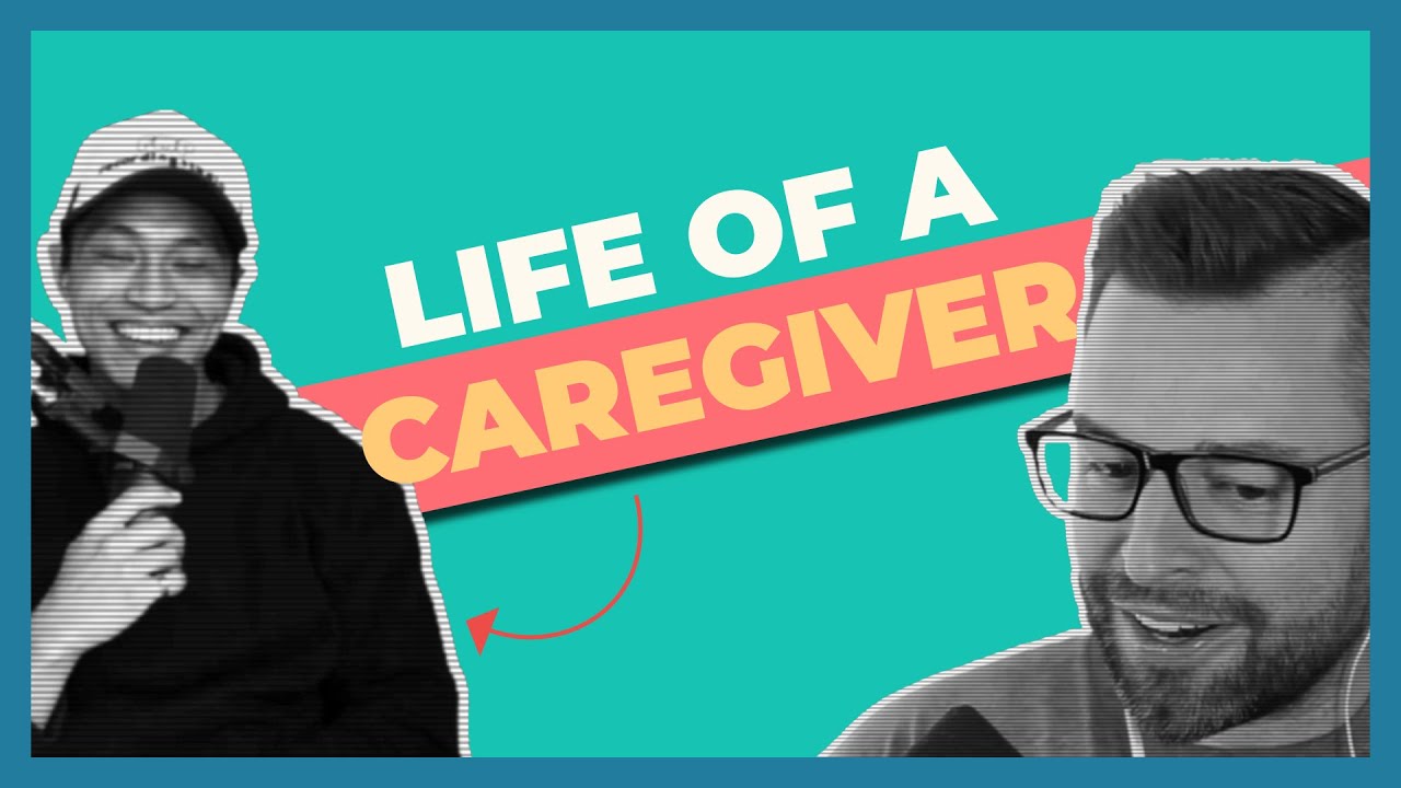 The life of a CAREGIVER w/ Chris Punsalan