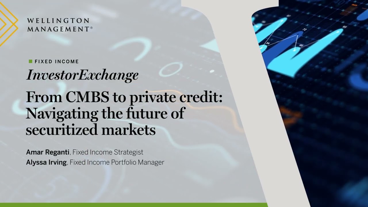 From CMBS to private credit: Navigating the future of securitized markets