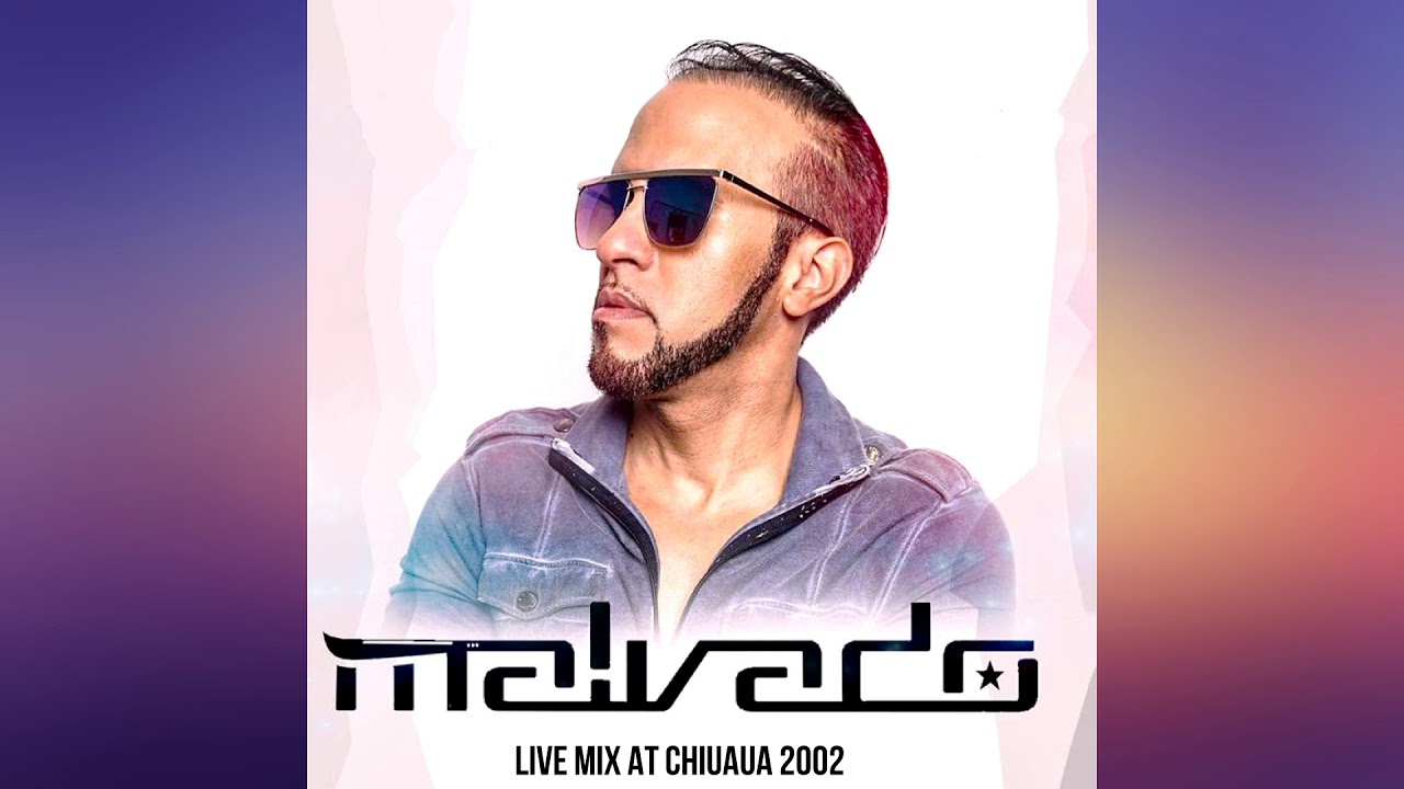 #001  DJ Malvado | Mix | LIVE AT CHIUAUA 2002