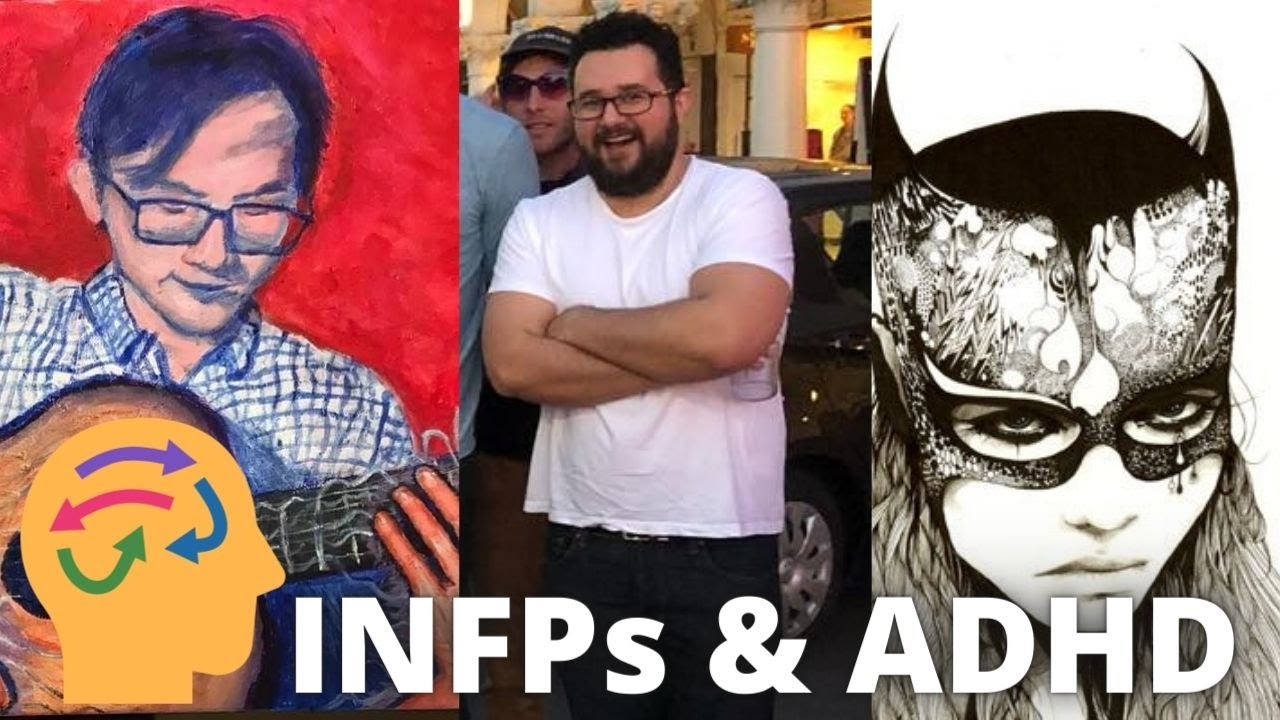 INFP ADHD Panel with Type Tips, Cristian Reyes @cd_reyes87 and Mallory @MythicalINFP