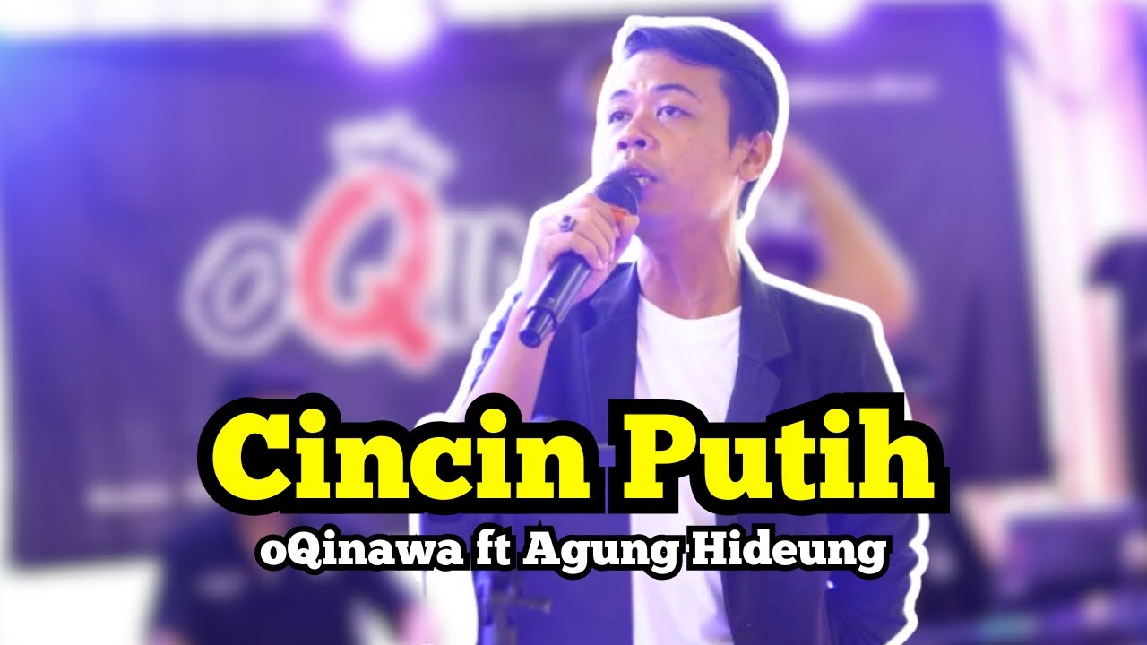 CINCIN PUTIH - oQinawa ft. Agung Hideung - Live Wedding Party