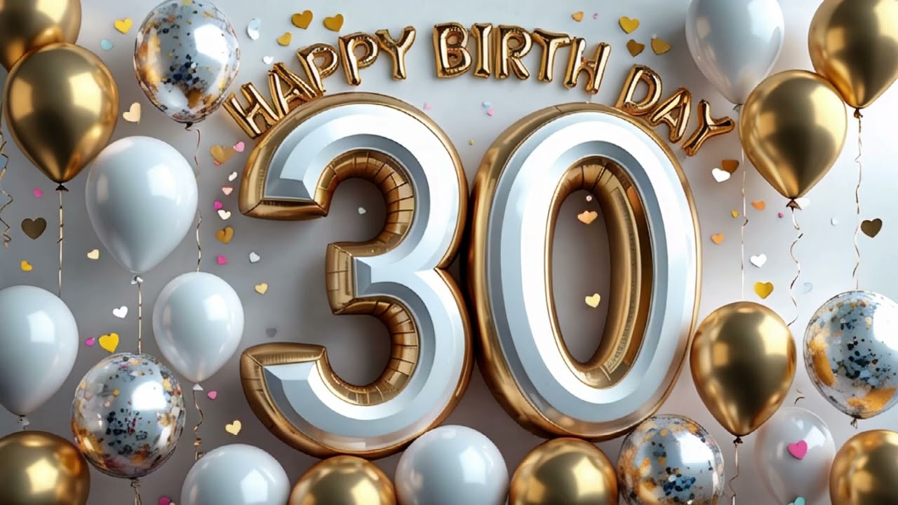 Happy 30th Birthday Ambience 🎉🎶 Celebration Vibes with Relaxing Birthday Music