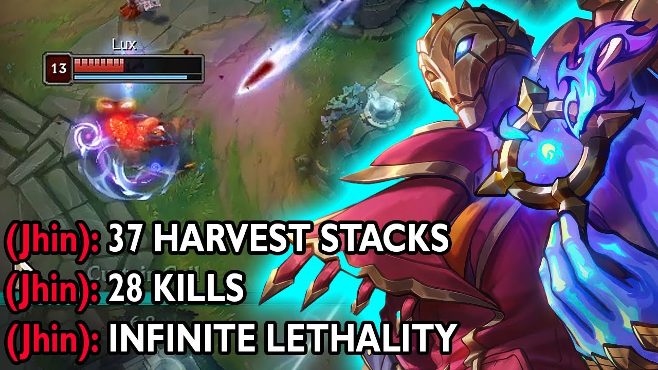 JHIN WITH 37 HARVEST STACKS CAN ONESHOT ANYTHING (28 KILLS GAME)
