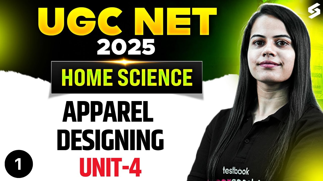 UGC NET Home Science Unit 4 | Apparel Designing UGC NET Questions#1 | UGC NET Home Science Aditi Mam