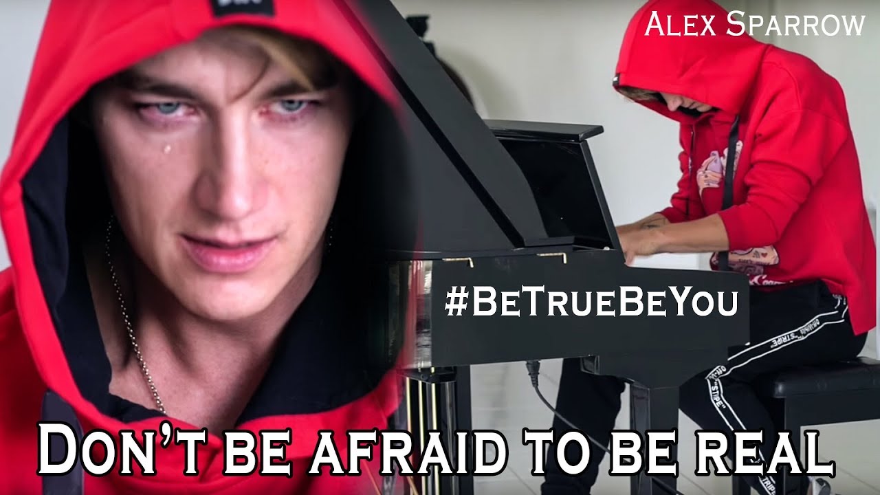 Be True, Be You.  Don’t be afraid to be real // Alex Sparrow