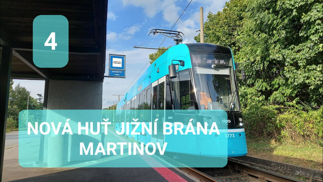 Ostravské tramvaje: linka č. 4 (Nová huť již. brána - Martinov)