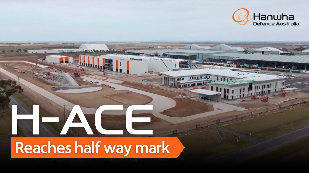 Hanwha Armoured Vehicle Centre of Excellence (H-ACE) build reaches half way mark