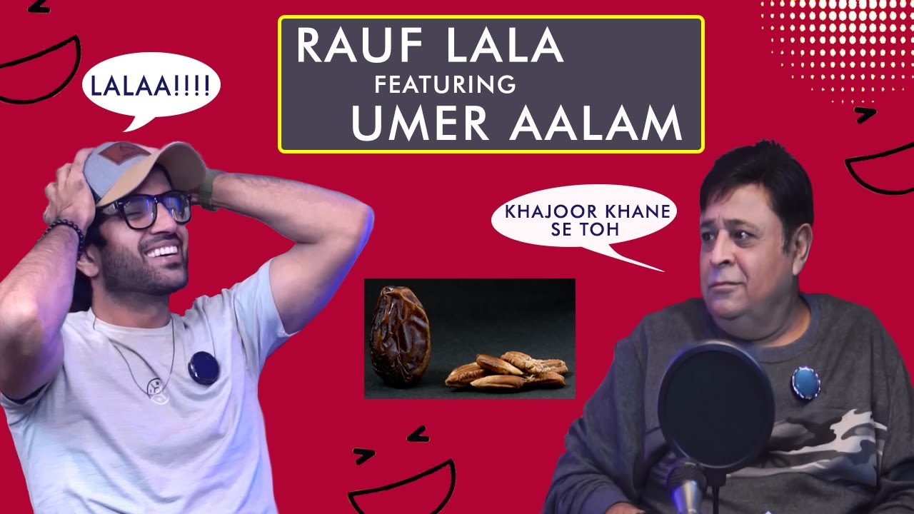 LO CHAA with Rauf Lala | Ft. Umer Aalam | EP 2. #rauflala #umeraalam #lochaa #lalastime