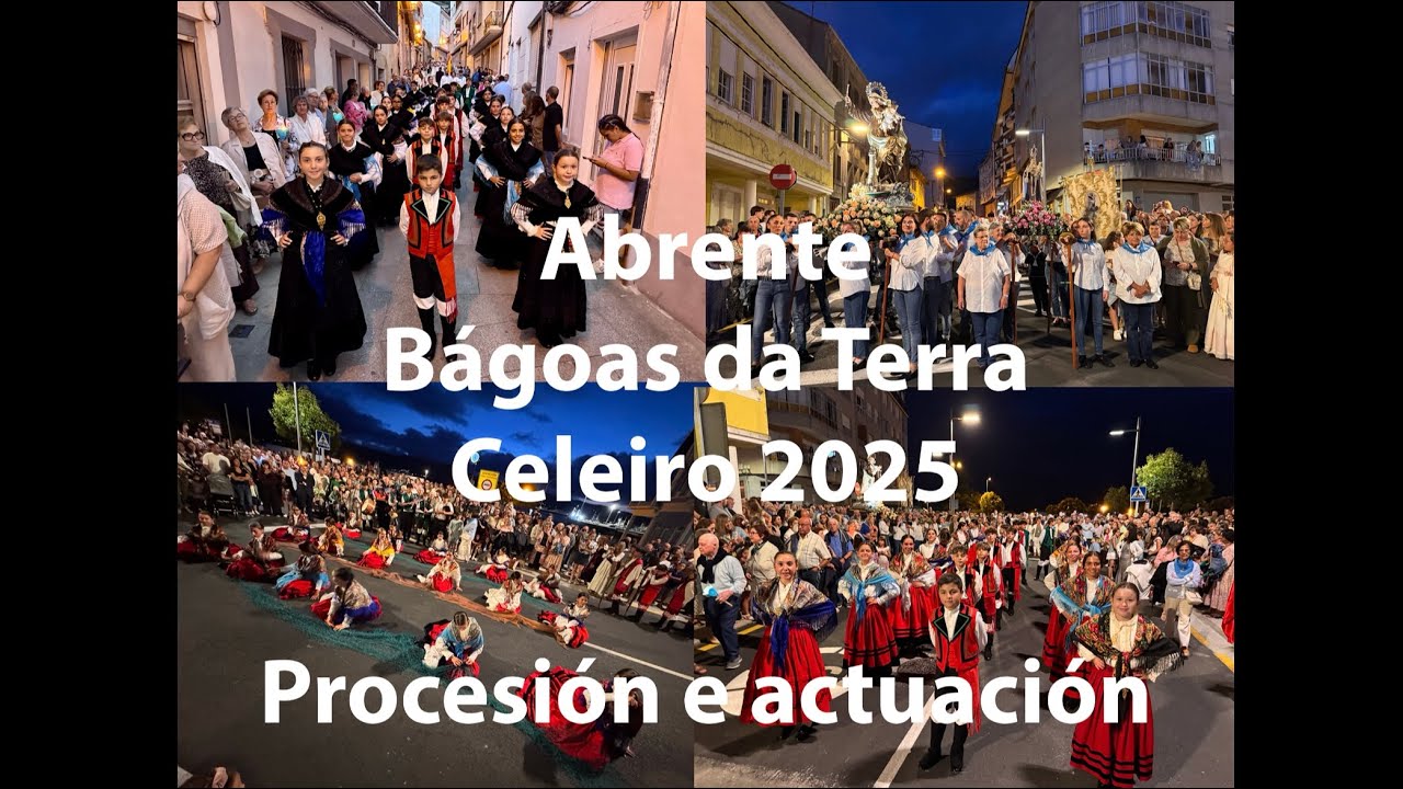 Procesión Celeiro Actuación Abrente Bagoas da Terra 2025