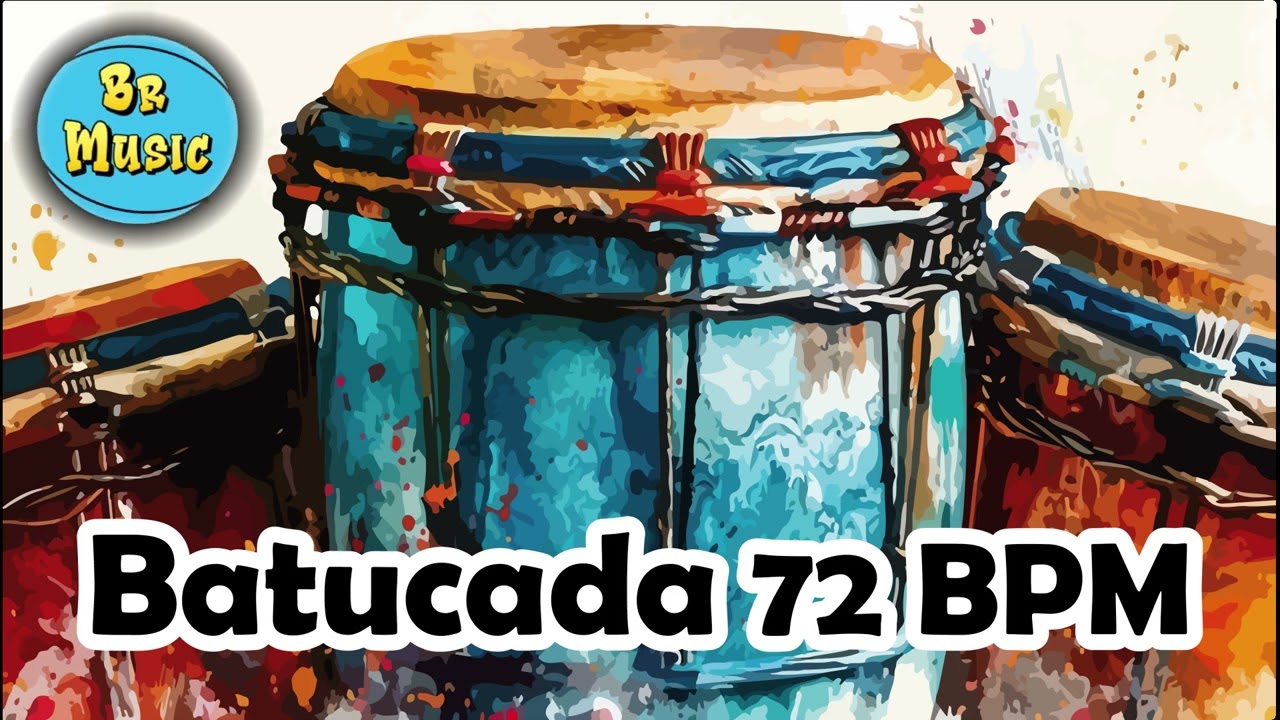 BATUCADA – 72 BPM
