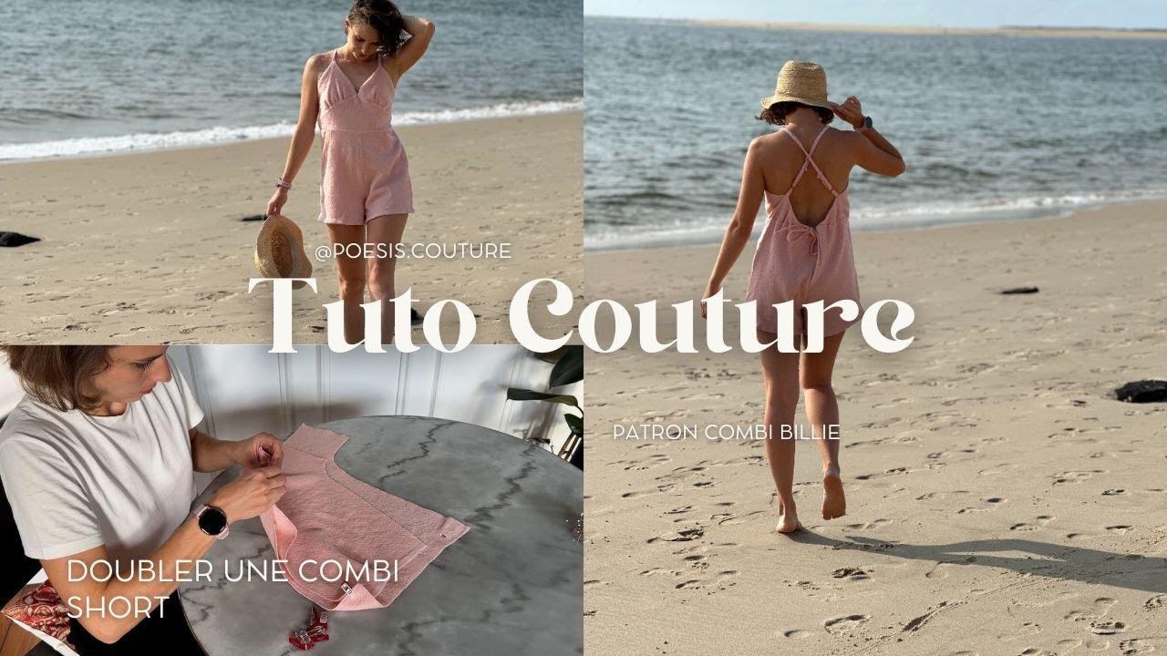Comment doubler une Combi Short - Tuto Couture