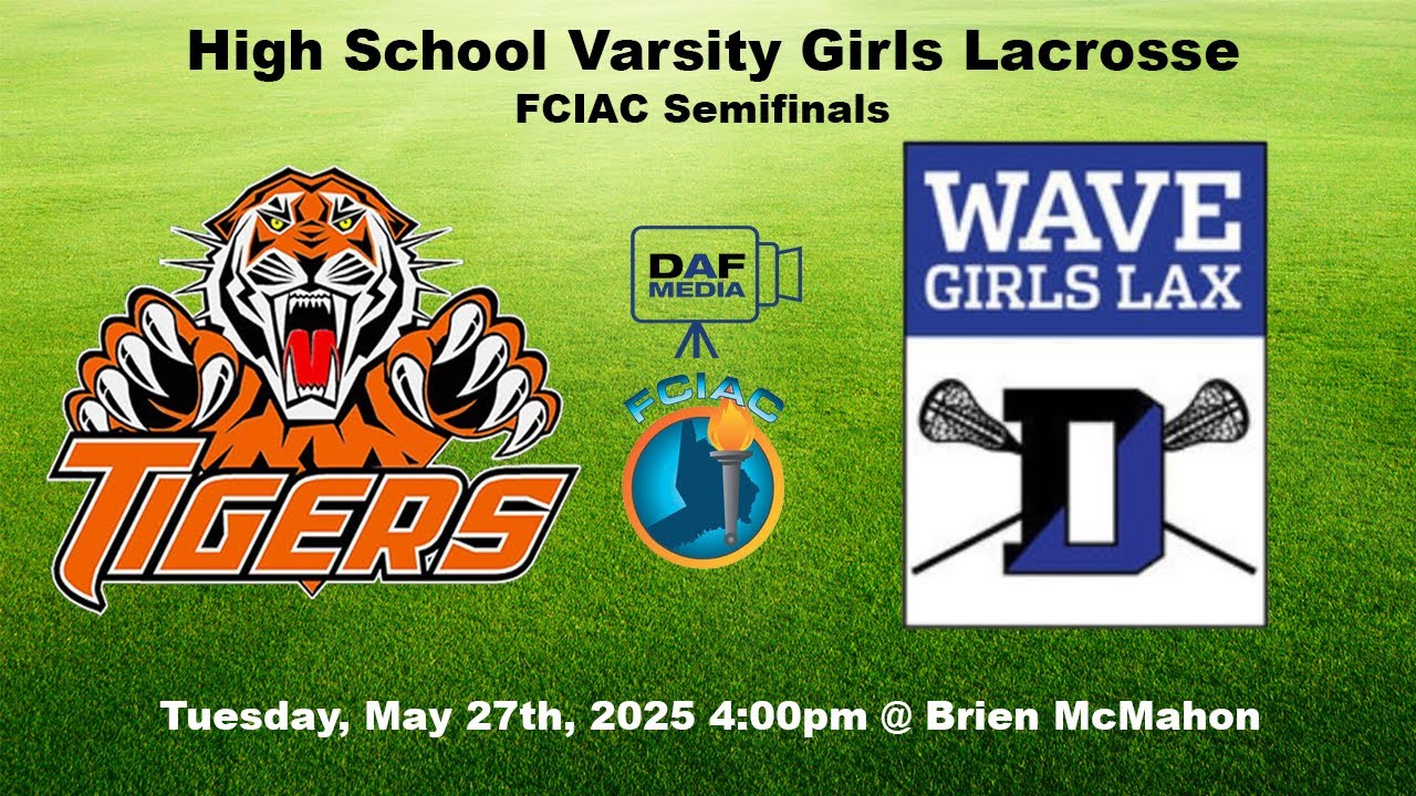 2025 FCIAC Girls Lacrosse Semifinals | (1) Darien vs. (4) Ridgefield