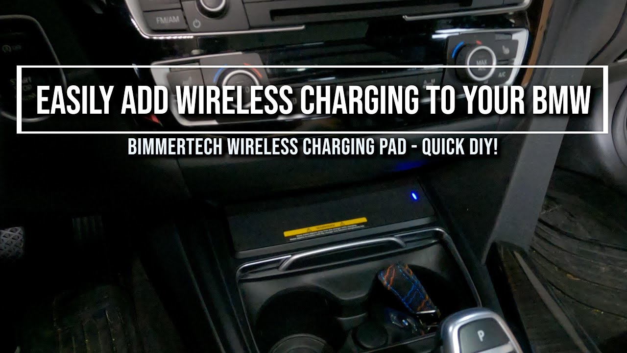 Add the wireless charging your BMW is missing - 3 series, 4 series, M3 and M4s!