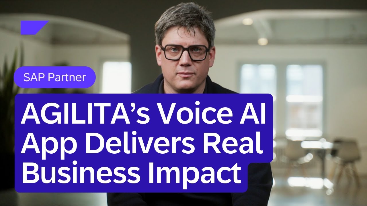 How AGILITA's Voice AI App Delivers Real Business Impact with SAP Business AI | SAP Partner