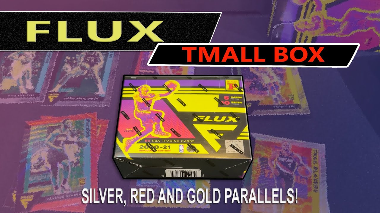 FIRST LOOK - 2020 / 2021 Panini FLUX Basketball TMALL Asia Exclusive box