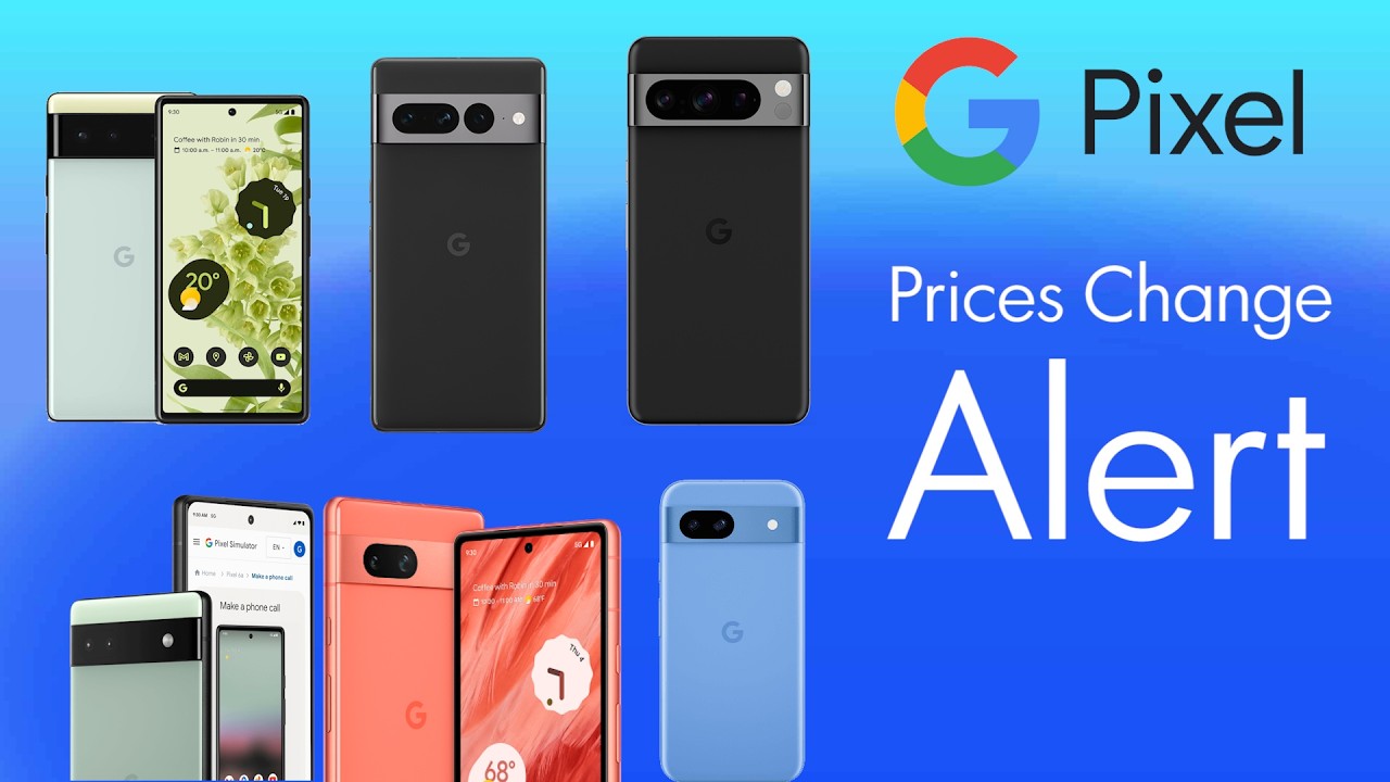 Google Pixel Prices Update March 2026