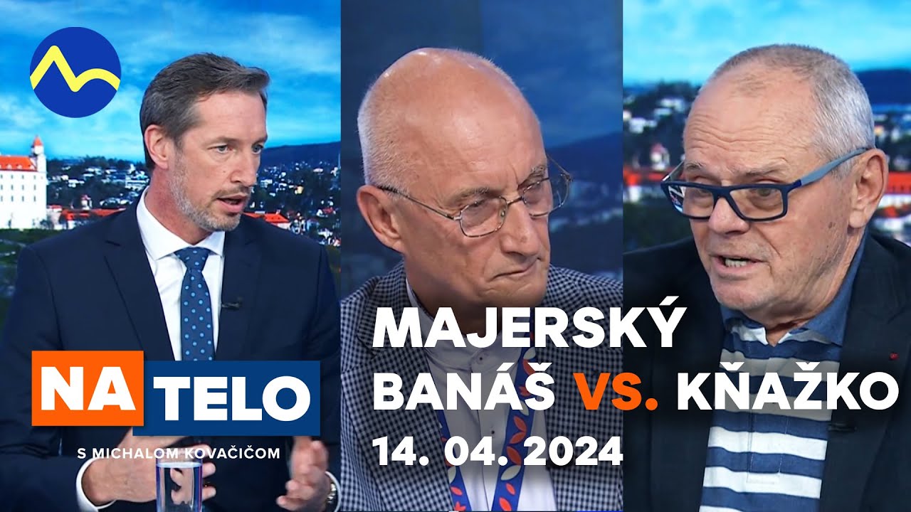 Majerský vs. Tomáš + Banáš vs. Kňažko | Na telo