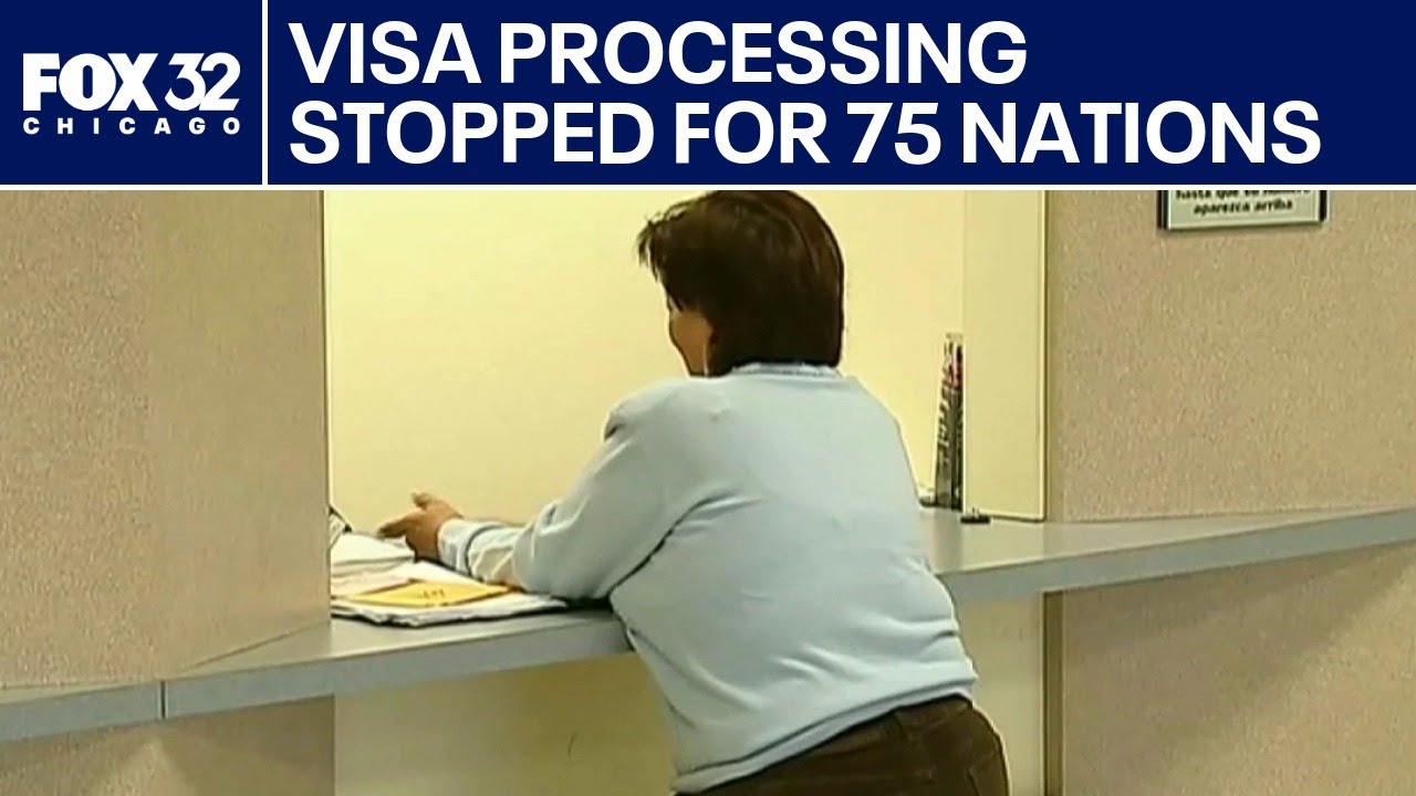 US freezes all visa processing for 75 countries, including Somalia, Russia, Iran