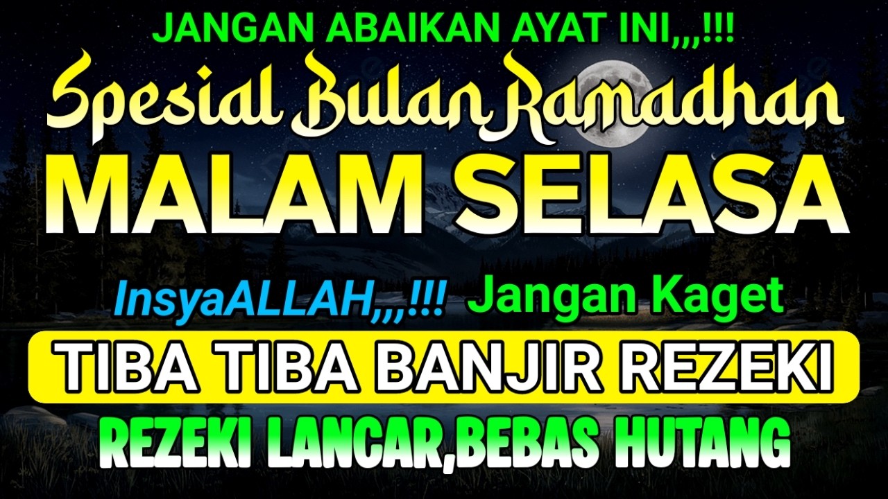 mustajab Ramadhan,,,| putar dzikir ini ! rezeki datang bertubi tubi ! PANJANG UMUR & DOSA DIAMPUNI