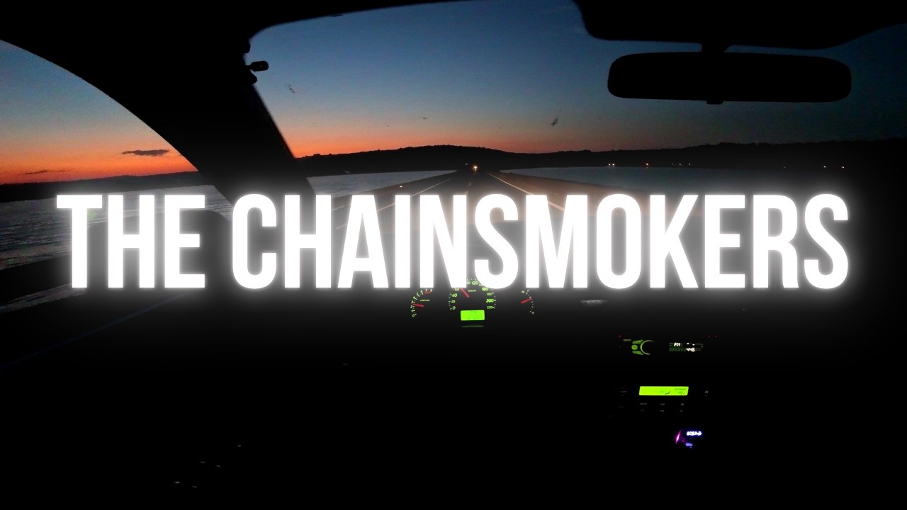 The Chainsmokers Ultimate Playlist