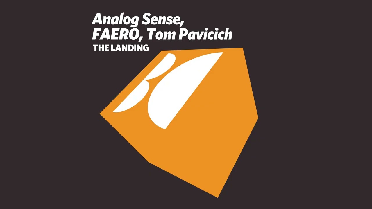 Analog Sense, FAERO, Tom Pavicich - The Landing (Club Mix)