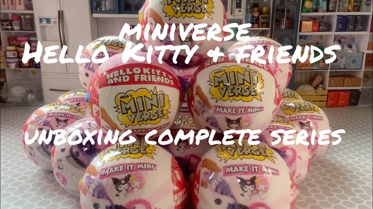 *NEW MiniVerse HelloKitty&Friends: UNBOXING entire series!