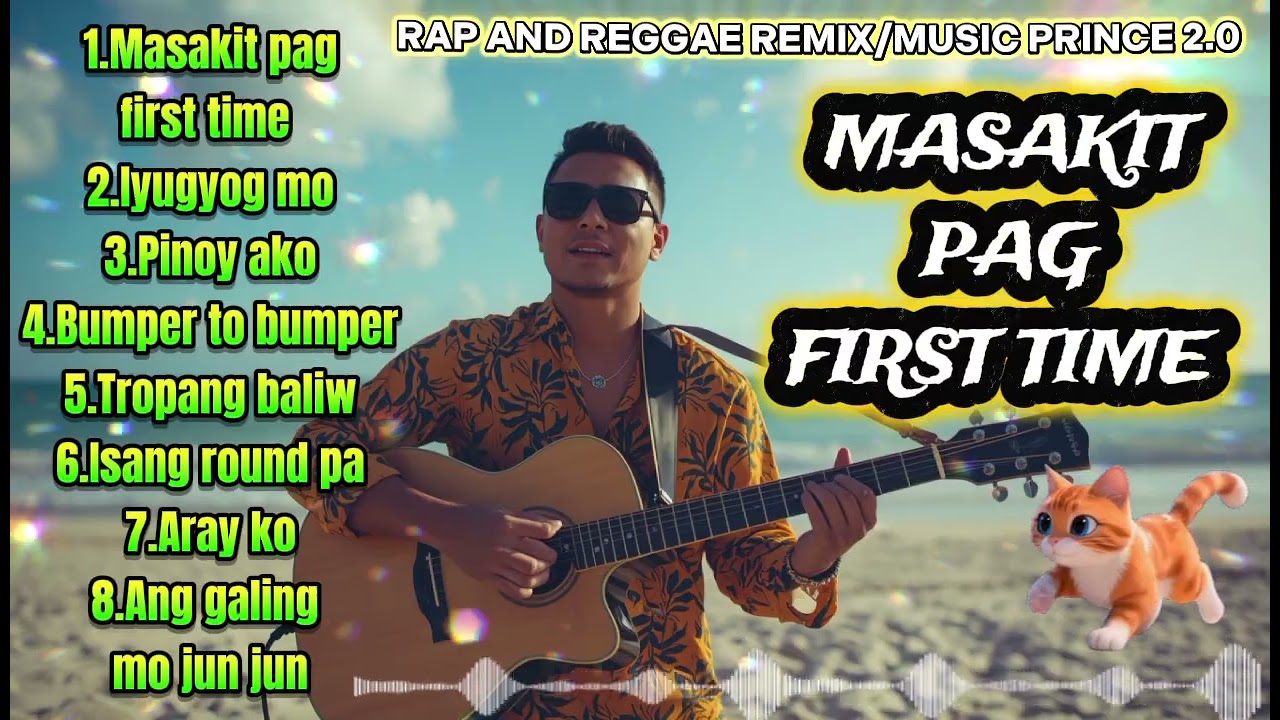 Masakit Pag First Time/Rap Reggae Remix/Music Prince 2.0/@TopTrending @BryanJumagdao-k9g 