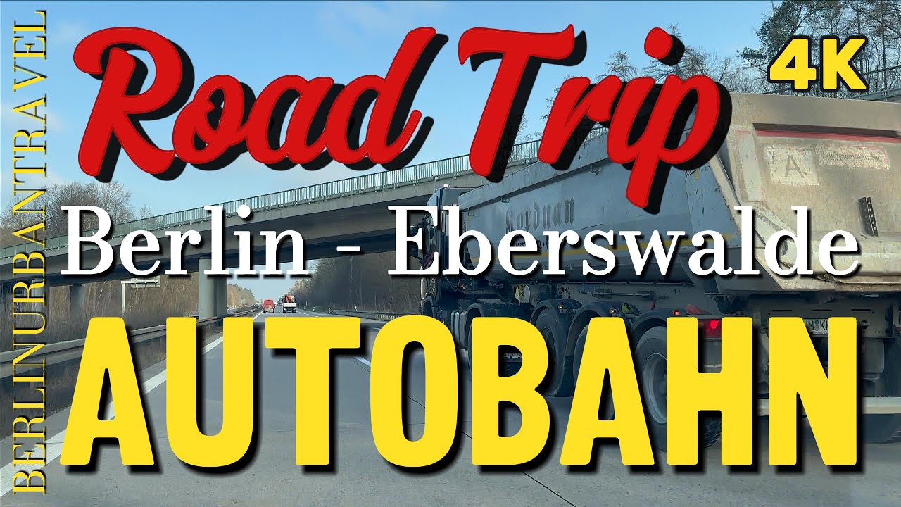 Berlin - Eberswalde | Germany 4K 🇩🇪 Driving