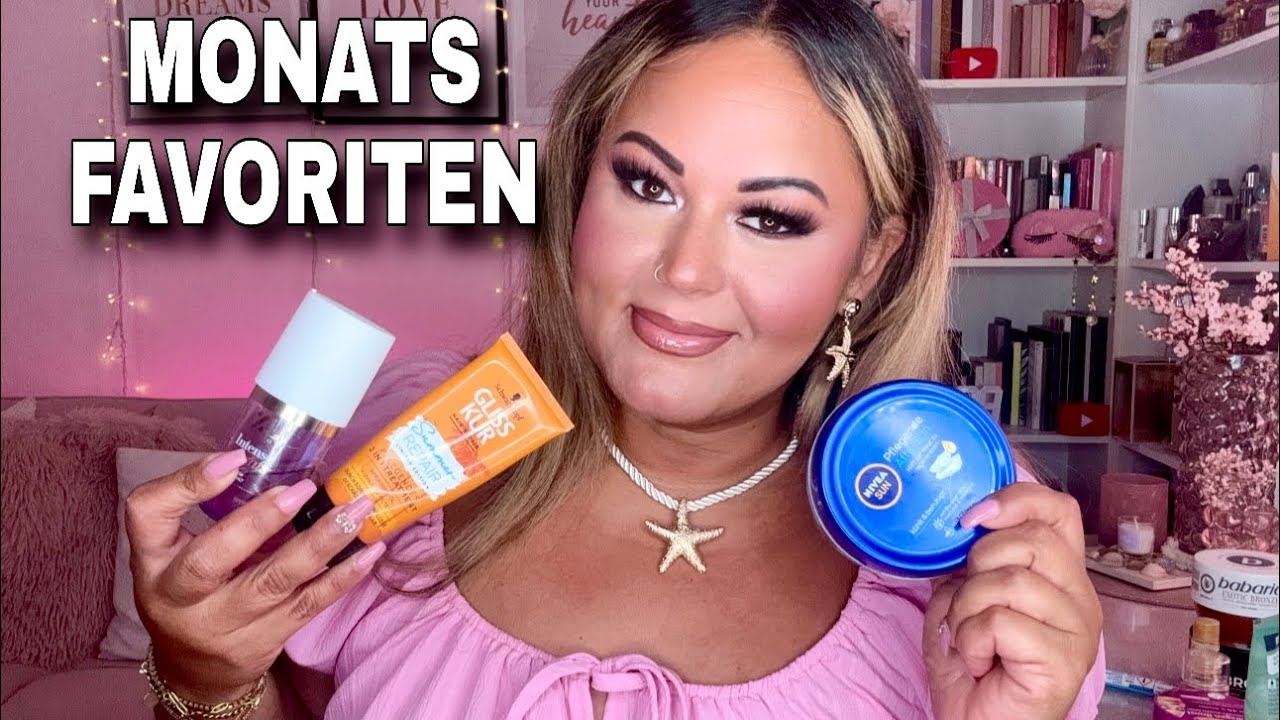 MONATS FAVORITEN JULI 2025 ✨SOMMER FAVORITEN | Düfte | Sonnenschutz | Beauty Favoriten | Haarpflege 