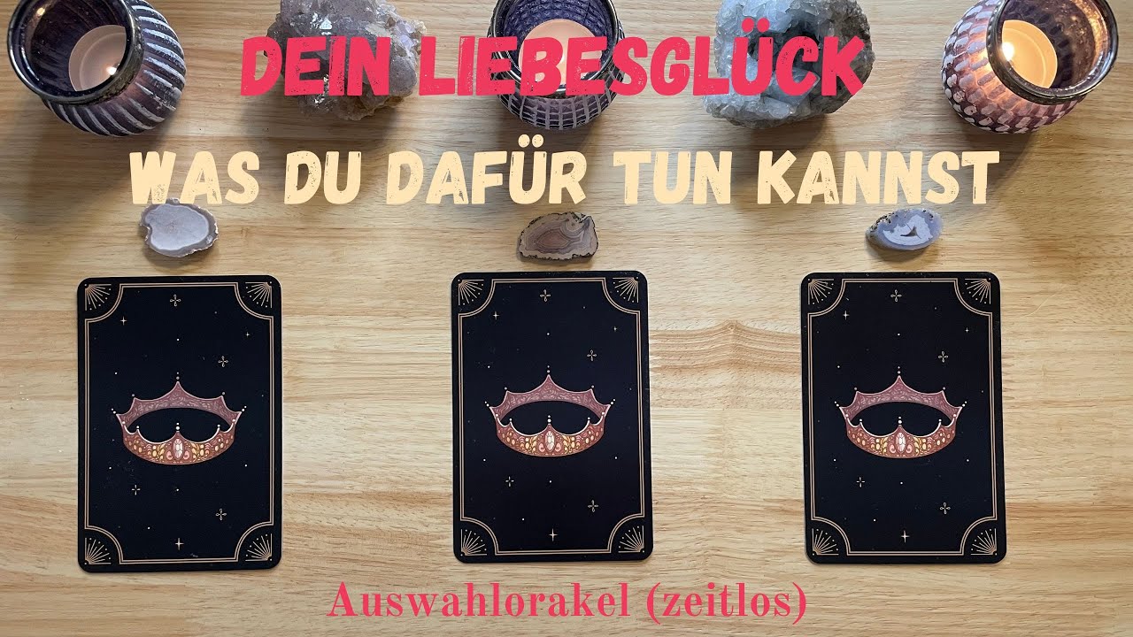 Wie dein Glück in der Liebe jetzt zu dir kommt 🥰💋🌹 Auswahlorakel (zeitlos)