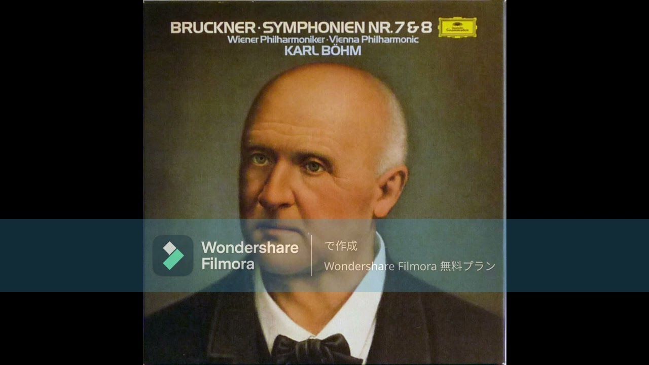 [High quality] Anton Bruckner - Symphony No. 7 in E major / Karl B&ouml;hm & Wiener Philharmoniker