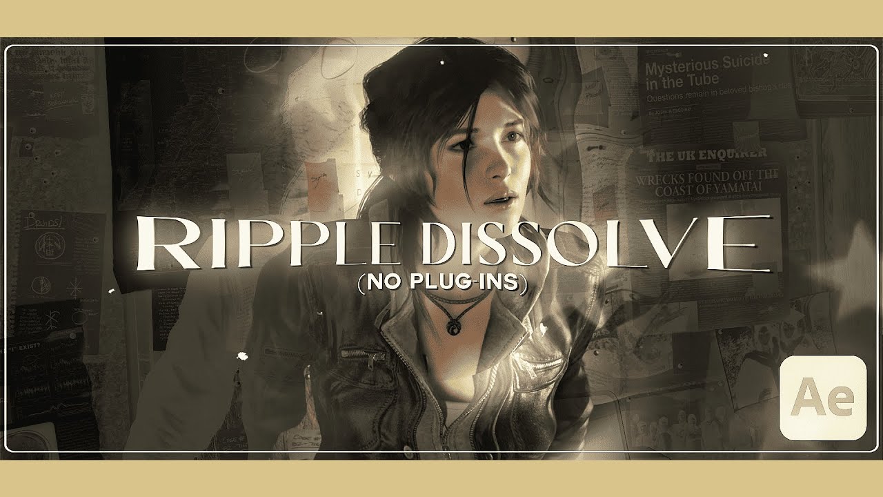 Ripple Dissolve (no plug-in) ; After Effects