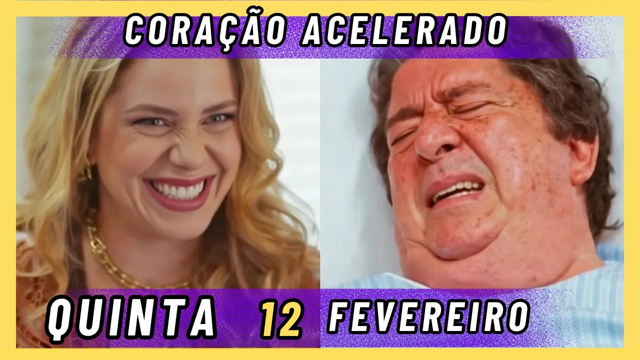 RESUMO DA NOVELA CORAÇÃO ACELERADO, QUINTA, 12 de FEVEREIRO. Zilá consegue interditar Eliomar .