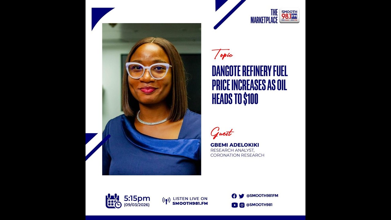 #MarketPlace981: Dangote Refinery Fuel Increases As Oil Crosses $100