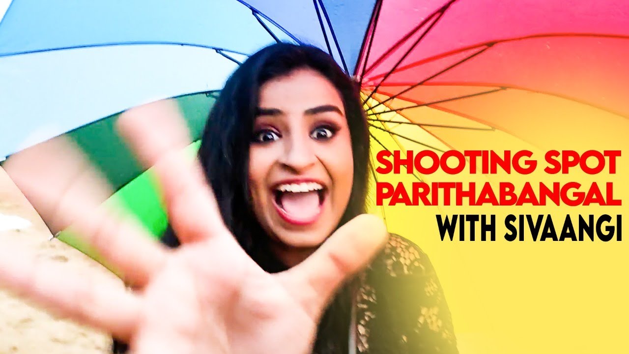 Shooting Spot Parithabangal With Sivaangi |  Behind The Scenes of NO NO NO NO |MediaMasons