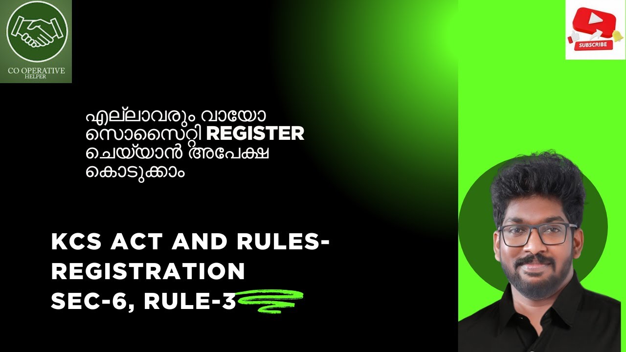 KCS ACT AND RULES-REGISTRATION-SEC-6, RULE-3