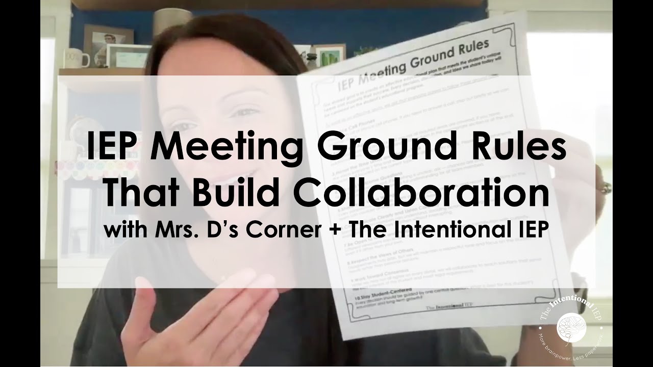 10 IEP Meeting Ground Rules Every IEP Team Should Follow | The Intentional IEP