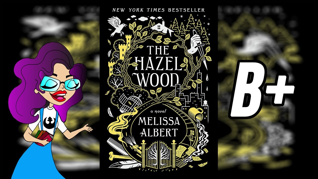 The Hazel Wood | Spoiler Free Book Review