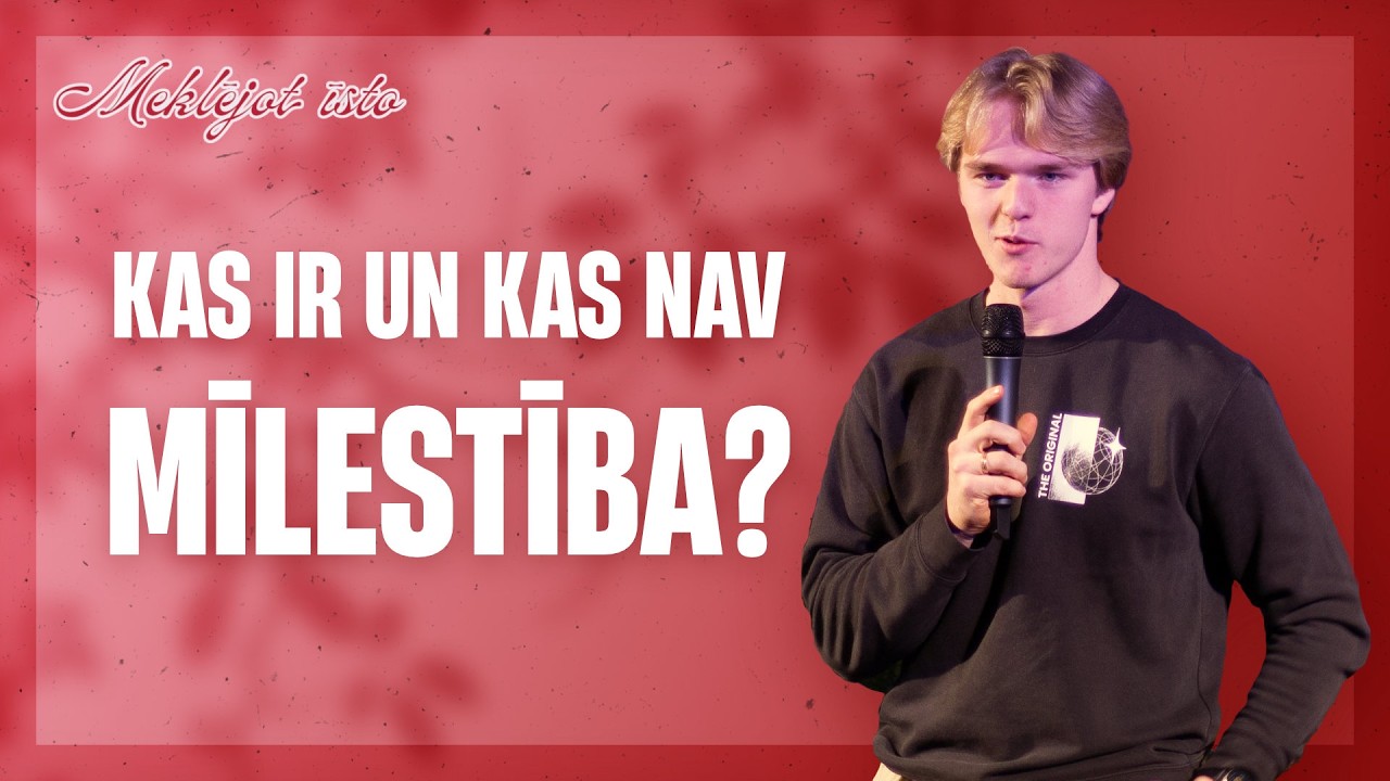 Kas ir mīlestība? / Jānis Miļevskis