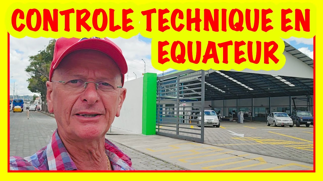 Comment se passe le contrôle technique voiture et moto en Équateur ? 🇪🇨 (203)