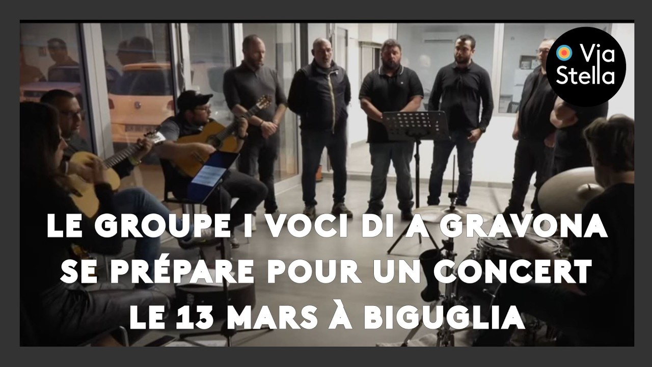 Le groupe I Voci di a Gravona se prépare pour un concert le 13 mars à Biguglia.