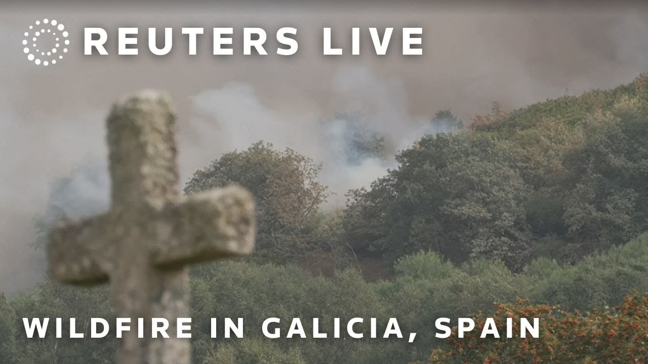 LIVE: Firefighters battle wildfire in Galicia, Spain